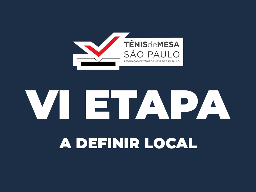 VI Etapa - A DIFINIR LOCAL